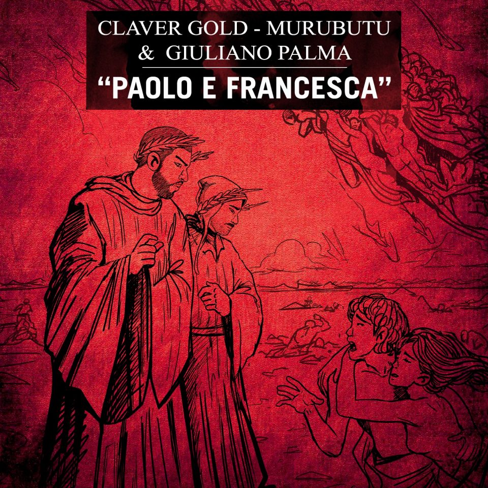 Claver Gold & Murubutu feat. Giuliano Palma - Paolo e Francesca (Cover del Singolo)