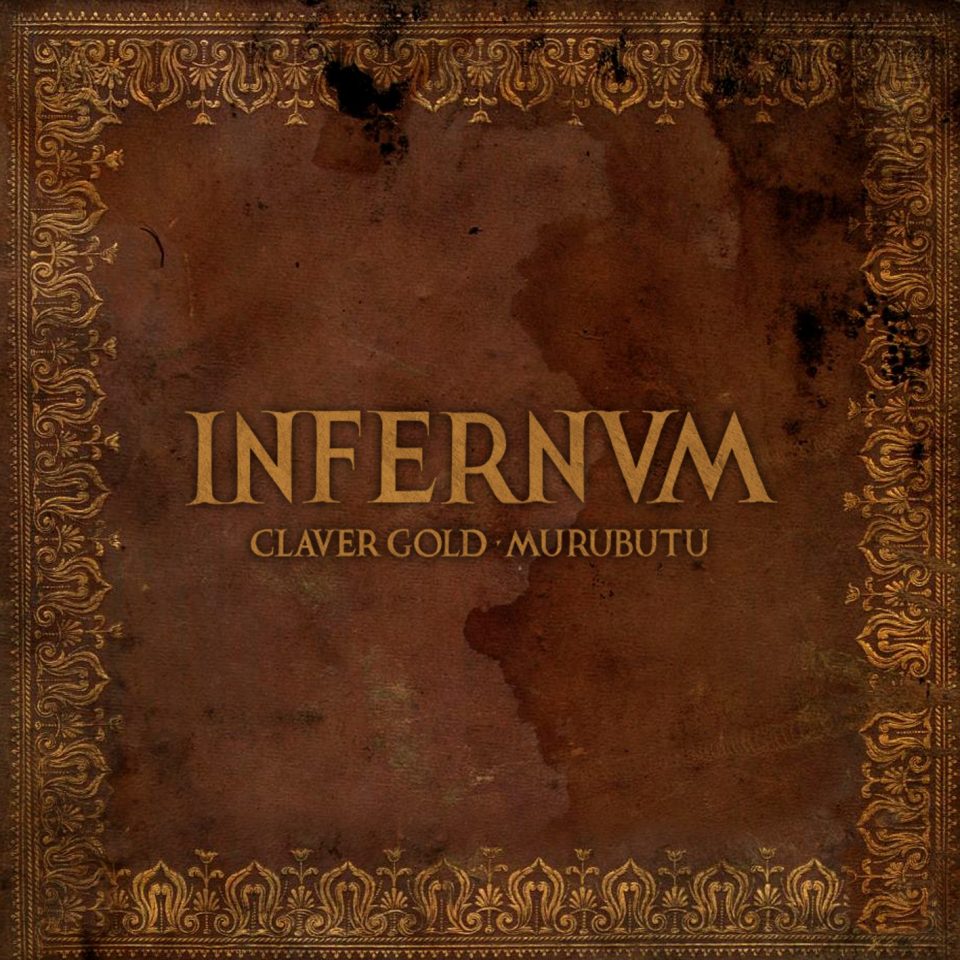 Infernvm - Claver Gold & Murubutu Album Cover