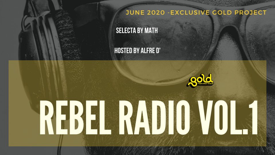 Rebel Radio Vol.1 goldworld