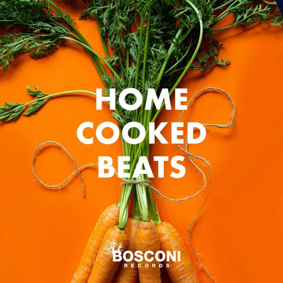 Home Cooked Beats - Bosconi Records