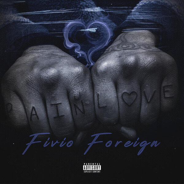 Fivio_Foreign-Pain_and_Love-Album_Cover-Barz_Around-Goldworld