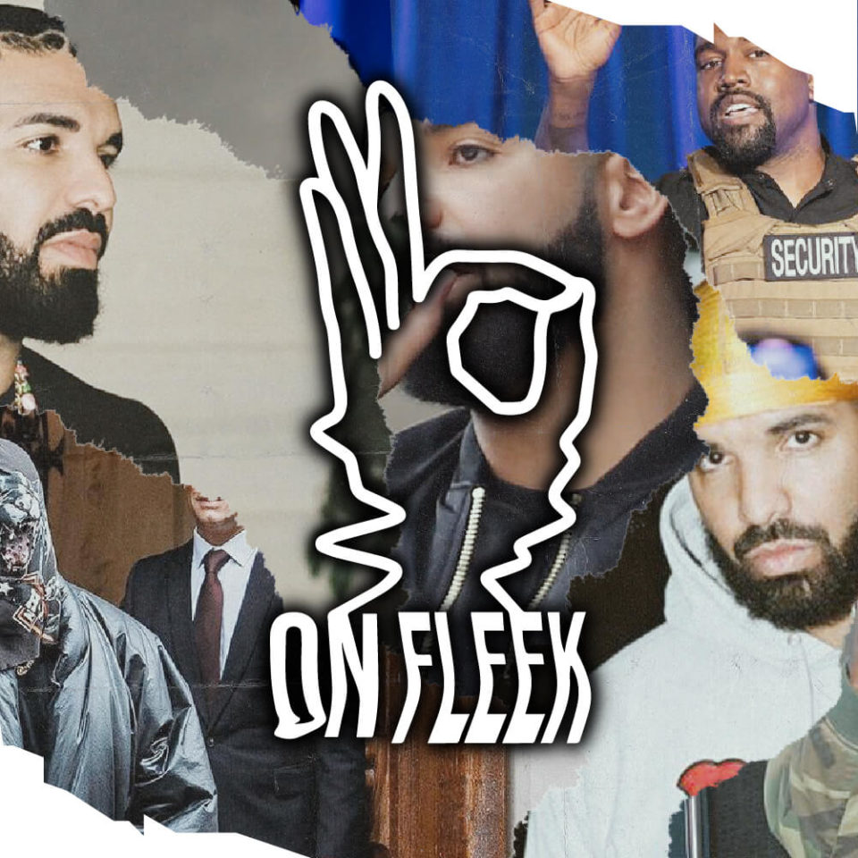 On_Fleek-The-rap_talk_show-18-Kanye_West-vs-Drake-Cover
